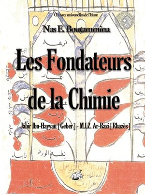cover image of Les fondateurs de la Chimie--Jabir Ibn-Hayyan (Geber)--M.I.Z. Ar-Razi (Rhazès)